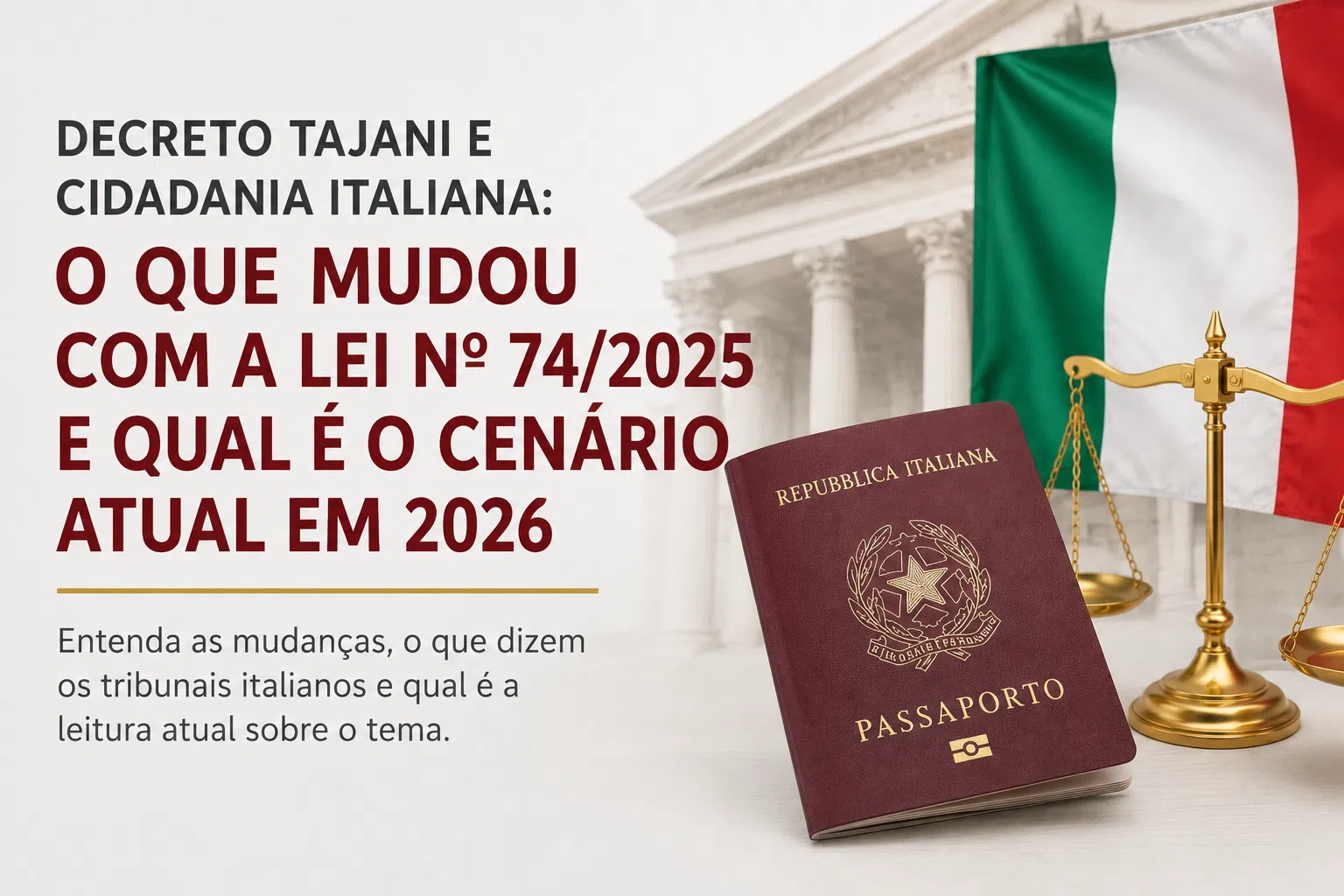 Decreto Tajani e o cenário atual da cidadania italiana